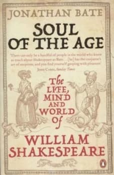 Soul of the Age by Jonathan Bate Paperback