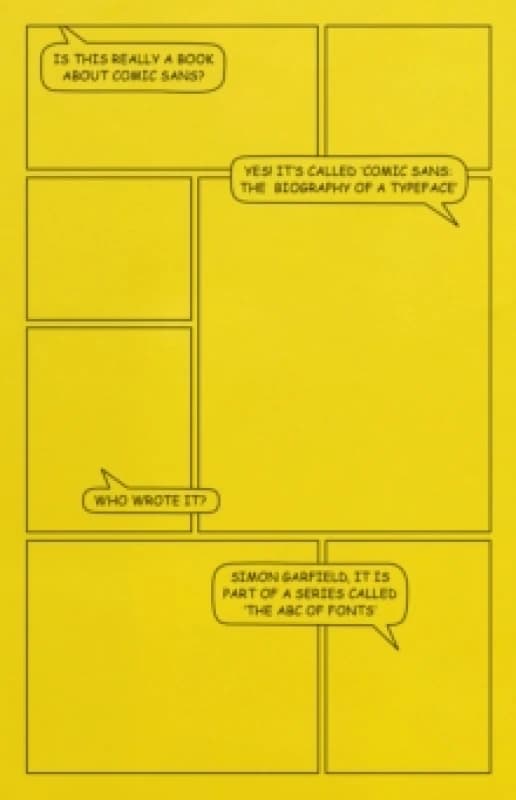 Comic Sans : The Biography of a Typeface (The ABC of Fonts) Hardback