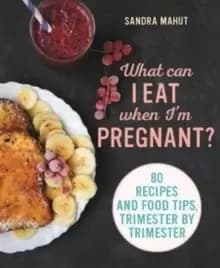 Craving : Eating well throughout your pregnancy