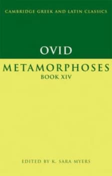 Metamorphoses.. Book 14 by Ovid Book