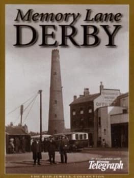 Memory Lane Derby by Rod Jewell and Evening Telegraph Hardback