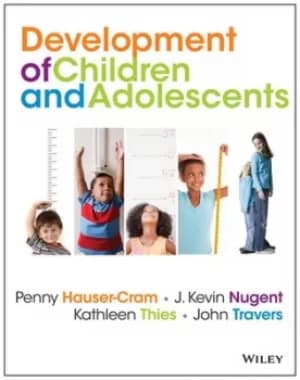 The development of children and adolescents by Penny Hauser-Cram