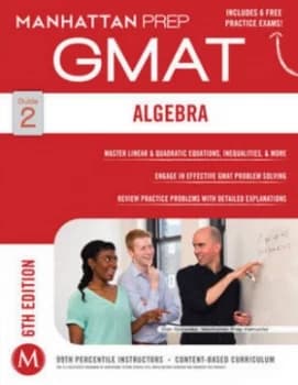 Gmat Algebra Strategy Guide by Manhattan Prep Paperback