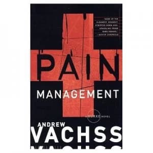 Pain Management by Andrew Vachss Paperback