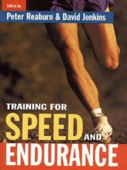 Training for Speed and Endurance by Peter Reaburn and David Jenkins Paperback