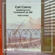 Carl Czerny: Anleitung Zum Fantasieren, Op. 200
