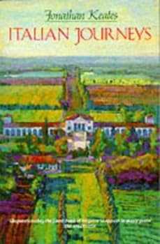 Italian Journeys by Jonathan Keates Book