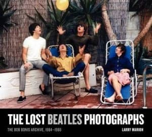 The Lost Beatles Photographs by Larry Marion Hardback