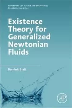 Existence Theory for Generalized Newtonian Fluids by Dominic Breit