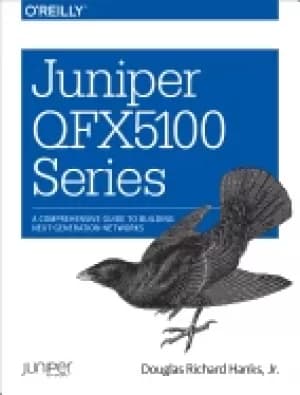 juniper qfx5100 series a comprehensive guide to building next generation ne