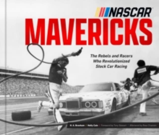 NASCAR Mavericks. Hardback. By H A Branham, Holly Cain Books