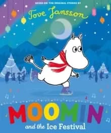 Moomin and the Ice Festival