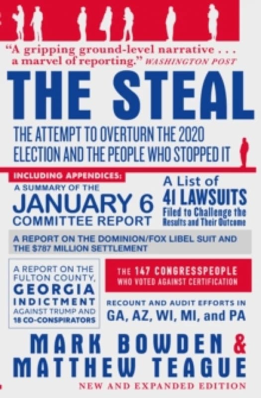 The Steal : The Attempt to Overturn the 2020 US Election and the People Who Stopped It Paperback / softback
