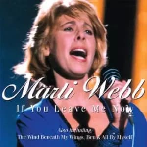 Marti Webb - If You Leave Me Now CD Album - Used