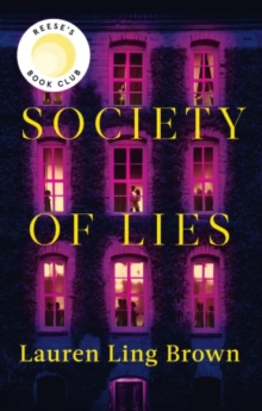 Society of Lies : The Reese Witherspoon Book Club Pick Paperback / softback