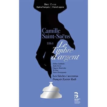 François-Xavier Roth - Camille Saint-Saëns: Le Timbre D'argent CD