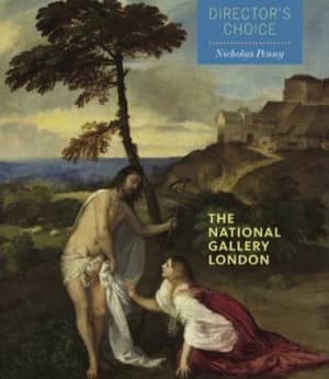 The National Gallery London by Nicholas Penny and Sandra Pisano and National Gallery Paperback