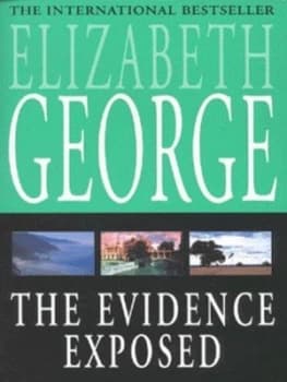 The Evidence Exposed by Elizabeth George Paperback