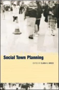 Social Town Planning by Clara Greed Book