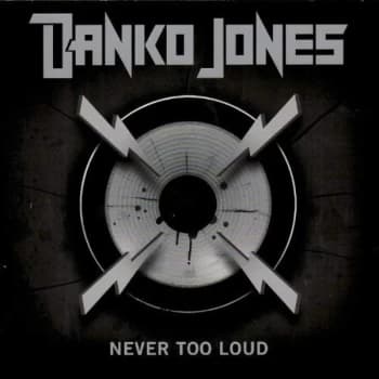 Danko Jones - Never Too Loud CD
