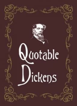 Quotable Dickens by Max Morris Hardback