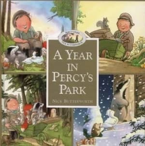 A Year in Percys Park by Nick Butterworth Hardback