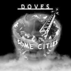 Some Cities by Doves CD Album