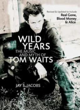 Wild Years by Jay S Jacobs Paperback