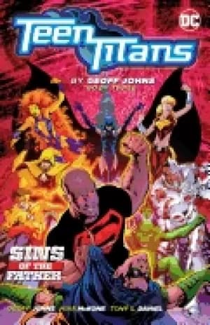 teen titans by geoff johns book three