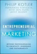 entrepreneurial marketing beyond professionalism to creativity leadership