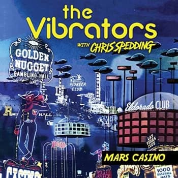 The Vibrators with Chris Spedding - Mars Casino CD