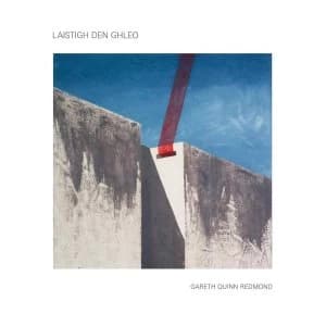 Gareth Quinn Redmond - Laistigh Den Ghleo Vinyl