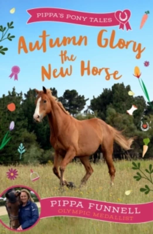 Autumn Glory the New Horse Paperback / softback