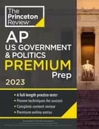 princeton review ap u's government and politics premium prep 2023 6 practic