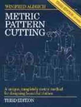 Metric Pattern Cutting by Winifred Aldrich Hardback