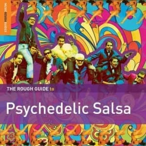 The Rough Guide to Psychedelic Salsa by Various Artists CD Album
