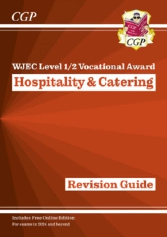 WJEC Level 1/2 Vocational Award in Hospitality & Catering: Revision Guide (with Online Edition) Multiple-component retail product, part(s) enclose