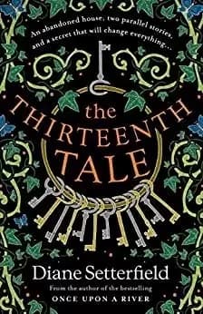 The Thirteenth Tale by Diane Setterfield