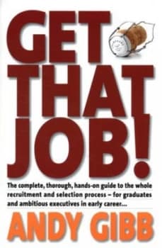 Get That Job by Andy Gibb Paperback