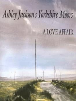 Ashley Jacksons Yorkshire Moors by Ashley Jackson Hardback