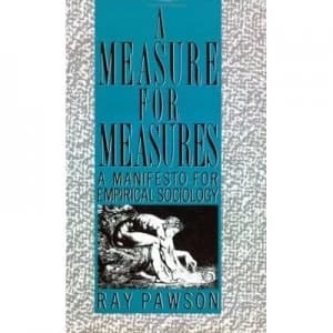 A Measure for Measures by R Pawson Book