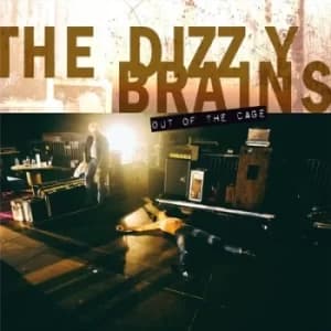 Out of the Cage by The Dizzy Brains Vinyl Album