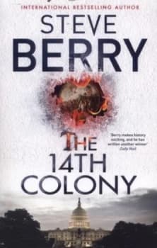 The 14th Colony by Steve Berry Paperback
