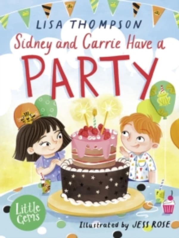 Sidney and Carrie Have a Party Paperback / softback