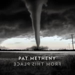 Pat Metheny - From This Place Vinyl