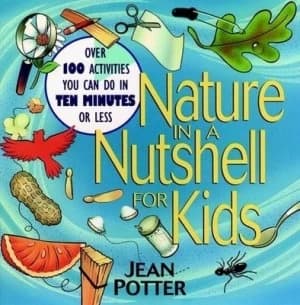 Nature in a Nutshell by Jean Potter Paperback