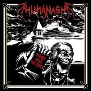 Reborn from the Ashes by Humanash CD Album