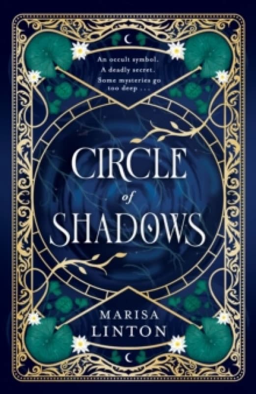 Circle of Shadows : A gripping historical fantasy steeped in mystery, menace, and the macabre Hardback