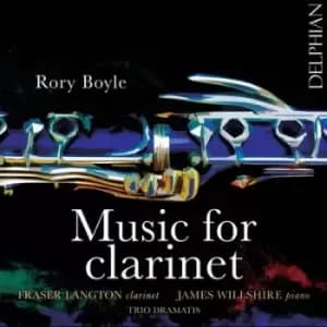 Rory Boyle Music for Clarinet by Rory Boyle CD Album