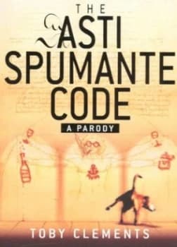 The Asti Spumante Code by Toby Clements Paperback